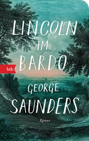 Lincoln im Bardo Saunders, George 9783442770533