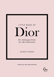 Little Book of Dior Homer, Karen 9783959103824