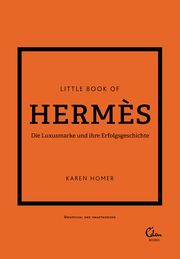 Little Book of Hermès Homer, Karen 9783959104500