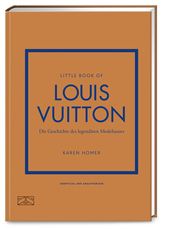 Little Book of Louis Vuitton Homer, Karen 9783965843875