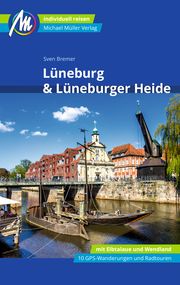 Lüneburg & Lüneburger Heide Bremer, Sven 9783956549946
