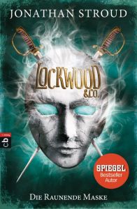 Lockwood & Co. - Die Raunende Maske Stroud, Jonathan 9783570403624