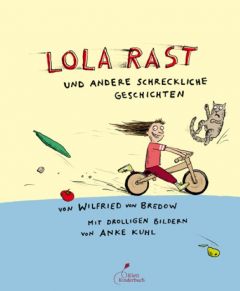 Lola rast Bredow, Wilfried von 9783954700011