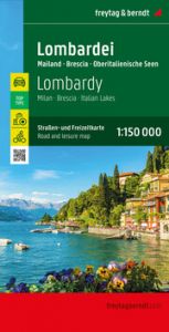 Lombardei, Straßen- und Freizeitkarte 1:150.000 freytag & berndt 9783707921748