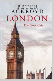 London - Die Biographie Ackroyd, Peter 9783570554883