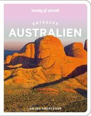 Lonely Planet Entdecke Australien Ham, Anthony/Hanrahan-Lawrence, Caoimhe/McLachlan, Craig u a 9783575011930