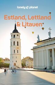 LONELY PLANET Estland, Lettland & Litauen Kaminski, Anna/McNaughtan, Hugh/Ver Berkmoes, Ryan 9783575011602