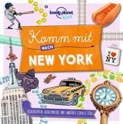 Lonely Planet Komm mit nach New York Butterfield, Moira 9783575010094