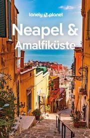 Lonely Planet Neapel & Amalfiküste Sandoval, Eva/Bocco, Federica 9783575010674