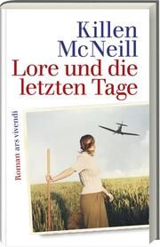 Lore und die letzten Tage McNeill, Killen 9783747205242