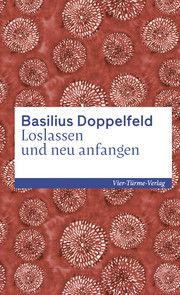 Loslassen und neu anfangen Doppelfeld, Basilius 9783736503380