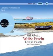 Lost in Fuseta 3 - Weiße Fracht Ribeiro, Gil 9783839894521