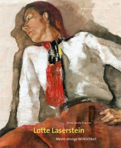 Lotte Laserstein Krausse, Anna-Carola 9783422074545