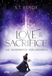 Love & Sacrifice - Die Geheimnisse von Asgard 4 Bende, S T 9783846602027