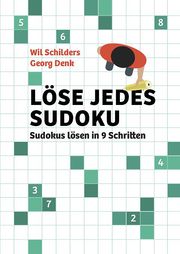 Löse jedes Sudoku Schilders, Wil/Denk, Georg 9783939940951