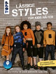 Lässige Styles für Kids nähen Hiltebrand, Tanja 9783772468810