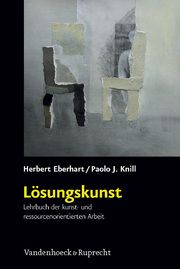 Lösungskunst Eberhart, Herbert/Knill, Paolo J 9783525401590