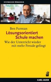 Lösungsorientiert Schule machen Furman, Ben 9783849705480