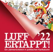 Luff '22 - Ertappt! Henn, Rolf 9783839202791