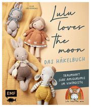 Lulu loves the moon - das Häkelbuch Ems-Domenig, Elisa 9783745923490