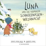 Luna und die allerbeste Schniefnasen-Weihnacht Pryds Helle, Merete 9783737359887