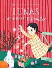 Lunas Weihnachtszauber Frixe, Katja 9783551521996