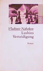 Lushins Verteidigung Nabokov, Vladimir 9783499225505