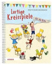 Lustige Kreisspiele für die Kita Wilmes-Mielenhausen, Brigitte 9783451387326