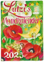 Lutzis Mondkalender kurz 2025 Lutzenberger, Andrea 9783942966146