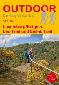 Luxemburg/Belgien: Lee Trail und Eislek Trail Holler, Astrid 9783866865693
