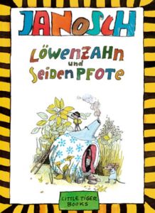 Löwenzahn und Seidenpfote Janosch 9783958780095