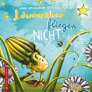 Löwenzähne fliegen nicht Lippa-Wagenmann, Henrike 9783943833423