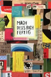 Mach dieses Buch fertig - jetzt in Farbe Smith, Keri 9783956142055