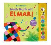 Mach Musik mit Elmar! McKee, David 9783522458214