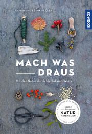 Mach was draus Hecker, Katrin/Hecker, Frank 9783440171035