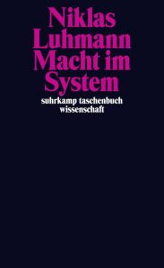 Macht im System Luhmann, Niklas 9783518296899