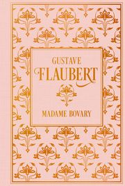 Madame Bovary Flaubert, Gustave 9783868207033