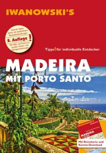 Madeira mit Porto Santo Senne, Leonie/Alsen, Volker 9783861972044