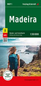 Madeira, Wander- und Freizeitkarte 1:30.000, freytag & berndt freytag & berndt 9783707922424