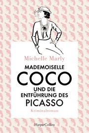 Mademoiselle Coco und die Entführung des Picasso Marly, Michelle 9783365006573