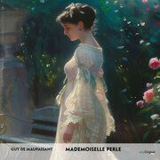 Mademoiselle Perle - Französisch-Hörverstehen meistern Maupassant, Guy de 9783991686415