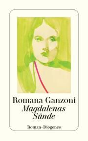 Magdalenas Sünde Ganzoni, Romana 9783257246568