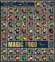 Magic Food - Vegan Bergonzoli, Mauro/Fugger von Babenhausen, Franziska (Gräfin) 9783766725516