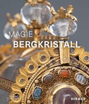 Magie Bergkristall Manuela Beer 9783777440538