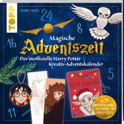 Magische Adventszeit. Der inoffizielle Harry Potter Kreativ-Adventskalender. Adventskalenderbuch Flechsig, Antonia 9783735881199