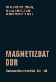 Magnetizdat DDR Bautz, Arnim/Das Freie Orchester/Die arroganten Sorben u a 9783957324764