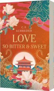 Magnolia Bay 2: Love so Bitter and Sweet Schreder, C F 9783522508766