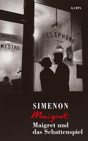 Maigret und das Schattenspiel Simenon, Georges 9783311130123