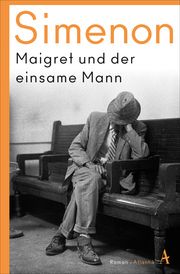 Maigret und der einsame Mann Simenon, Georges 9783455007817