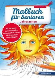 Malbuch für Senioren. Jahreszeiten Twachtmann, Monika 9783842608061